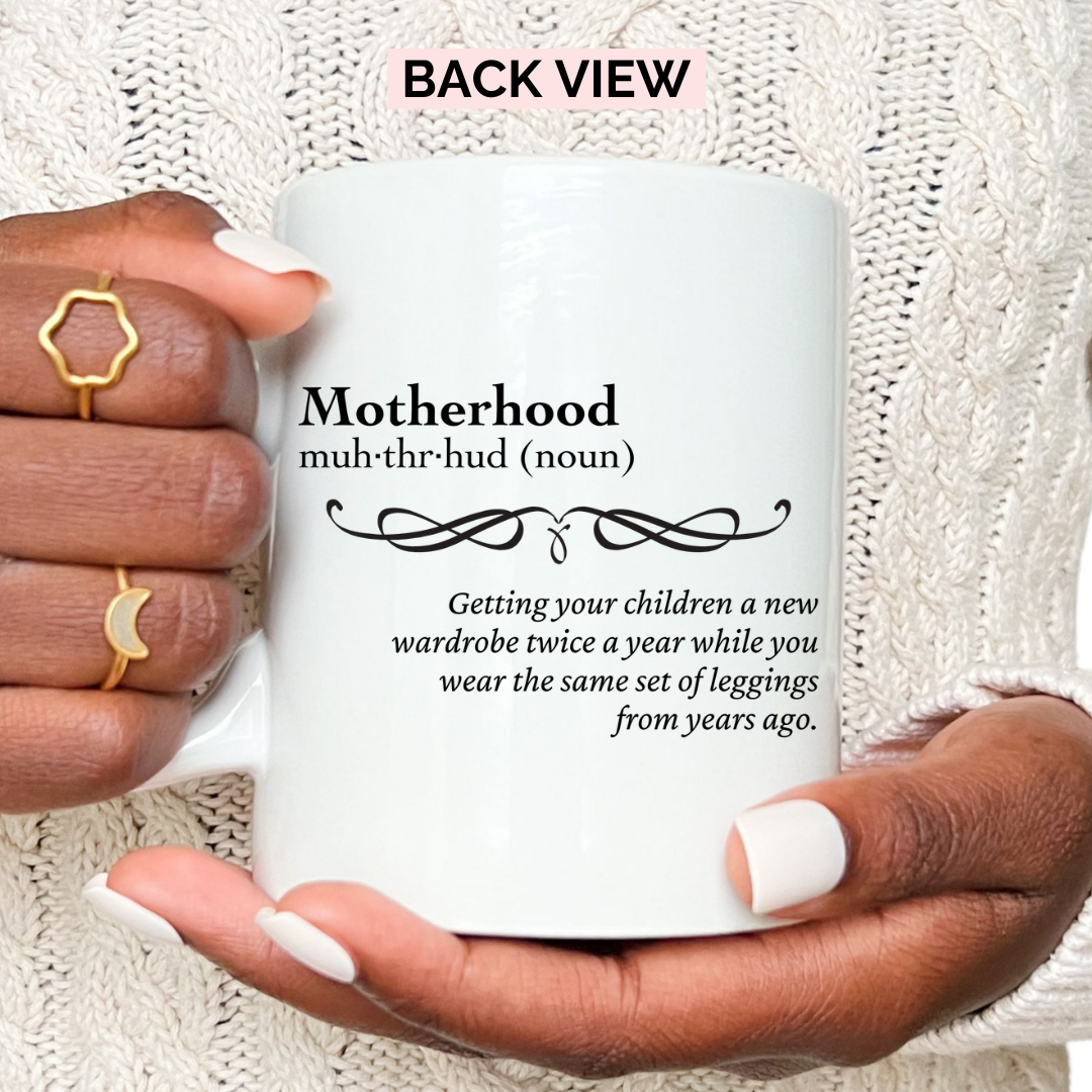 Motherhood Mug