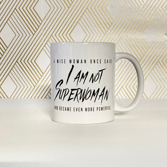 Not Your Superwoman Mug